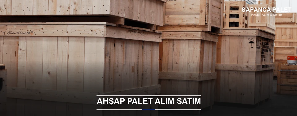 Sapanca Kaliteli Ahşap Palet