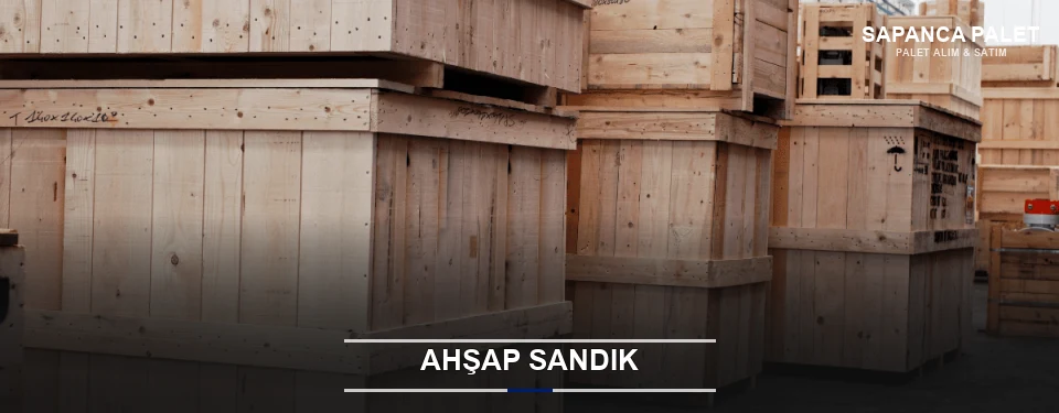 Ahşap Sandık Ahşap Sandık