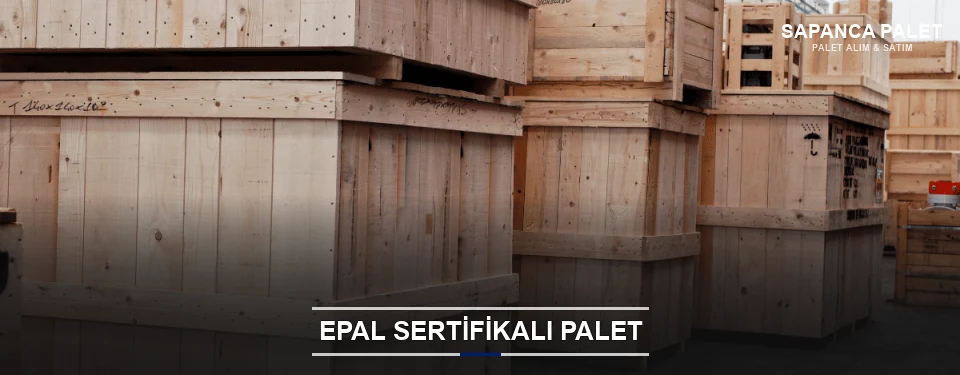 Sapanca EPAL Palet Tedarikçisi Sapanca EPAL Palet Tedarikçisi